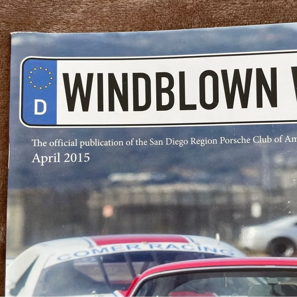 Windblown Witness magazine Porsche Club of California April 2015